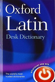 Oxford Latin Desk Dictionary by James Morwood, 9780198610700