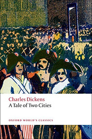 A Tale of Two Cities - 9780199536238 by Charles Dickens, Andrew Sanders, 9780199536238