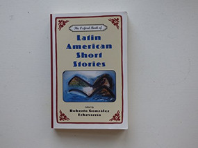 The Oxford Book of Latin American Short Stories by Roberto Gonzalez Echevarria, 9780195130850