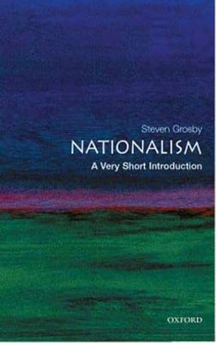 Nationalism (A Very Short Introduction) by Steven Grosby, 9780192840981