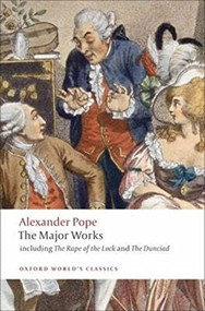 The Major Works by Alexander Pope, Pat Rogers, 9780199537617