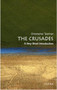 The Crusades (A Very Short Introduction) by Christopher Tyerman, 9780192806550