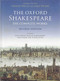 The Oxford Shakespeare (The Complete Works) by William Shakespeare, Stanley Wells, Gary Taylor, John Jowett, William Montgomery, 9780199267170
