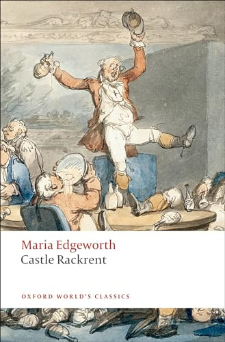 Castle Rackrent by Maria Edgeworth, George Watson, Kathryn J. Kirkpatrick, 9780199537556