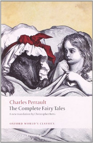 The Complete Fairy Tales - 9780199585809 by Charles Perrault, Christopher Betts, 9780199585809