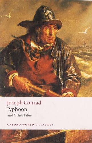 Typhoon and Other Tales by Joseph Conrad, Cedric Watts, 9780199539031