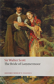 The Bride of Lammermoor - 9780199552504 by Walter Scott, Fiona Robertson, 9780199552504