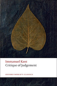 Critique of Judgement - 9780199552467 by Immanuel Kant, Nicholas Walker, James Creed Meredith, 9780199552467