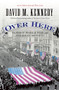 Over Here (The First World War and American Society) by David M. Kennedy, 9780195173994