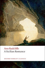 A Sicilian Romance - 9780199537396 by Ann Radcliffe, Alison Milbank, 9780199537396