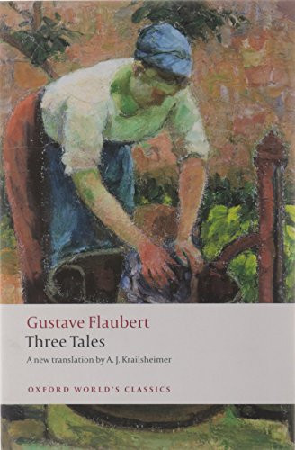 Three Tales - 9780199555864 by Gustave Flaubert, A. J. Krailsheimer, 9780199555864