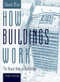 How Buildings Work (The Natural Order of Architecture) by Edward Allen, David Swoboda, Edward Allen, 9780195161984