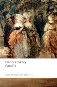 Camilla - 9780199555741 by Fanny Burney, Edward A. Bloom, Lillian D. Bloom, 9780199555741