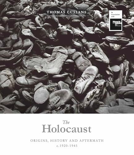 The Holocaust (Origins, History and Aftermath c.1920-1945) by Thomas Cussans, 9781035425365