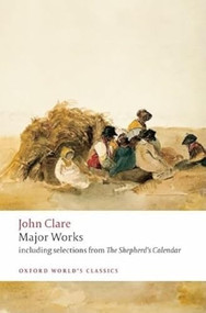 Major Works by John Clare, Eric Robinson, David Powell, Tom Paulin, 9780199549795