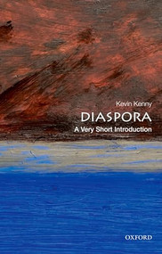 Diaspora (A Very Short Introduction) by Kevin Kenny, 9780199858583