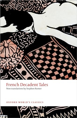 French Decadent Tales by Stephen Romer, 9780199569274