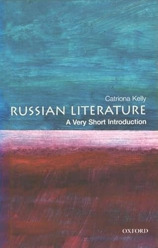Russian Literature (A Very Short Introduction) by Catriona Kelly, 9780192801449