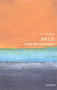 Paul (A Very Short Introduction) by E. P. Sanders, 9780192854513