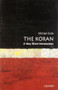 The Koran (A Very Short Introduction) by Michael Cook, 9780192853448