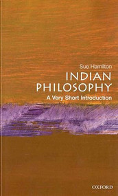 Indian Philosophy (A Very Short Introduction) by Sue Hamilton, 9780192853745