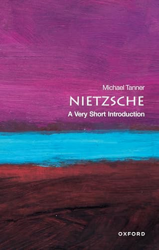 Nietzsche (A Very Short Introduction) by Michael Tanner, 9780192854148