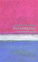 Psychology (A Very Short Introduction) by Freda McManus, Gillian Butler, 9780199670420