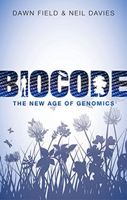 Biocode (The New Age of Genomics) by Dawn Field, Neil Davies, 9780199687756