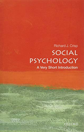 Social Psychology (A Very Short Introduction) by Richard J. Crisp, 9780198715511