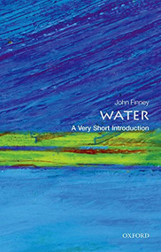 Water (A Very Short Introduction) by John Finney, 9780198708728