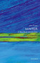 Water (A Very Short Introduction) by John Finney, 9780198708728