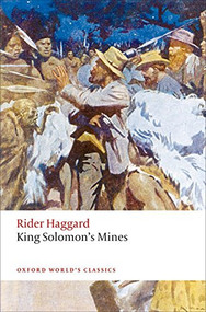 King Solomon's Mines - 9780198722953 by H. Rider Haggard, Roger Luckhurst, 9780198722953
