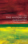 The History of Chemistry (A Very Short Introduction) by William H. Brock, 9780198716488