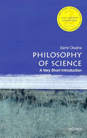 Philosophy of Science (A Very Short Introduction) by Samir Okasha, 9780198745587