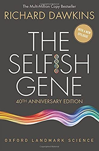 The Selfish Gene (40th Anniversary Edition) by Richard Dawkins, 9780198788607