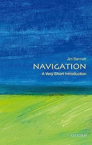 Navigation (A Very Short Introduction) by Jim Bennett, 9780198733713