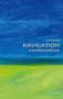 Navigation (A Very Short Introduction) by Jim Bennett, 9780198733713