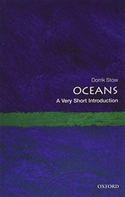 Oceans (A Very Short Introduction) by Dorrik Stow, 9780199655076