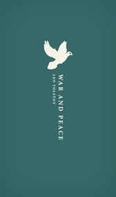 War and Peace - 9780198800545 by Leo Tolstoy, Louise and Aylmer Maude, Amy Mandelker, 9780198800545
