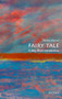Fairy Tale (A Very Short Introduction) by Marina Warner, 9780199532155