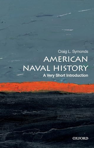 American Naval History (A Very Short Introduction) by Craig L. Symonds, 9780199394760