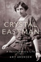 Crystal Eastman (A Revolutionary Life) by Amy Aronson, 9780199948734