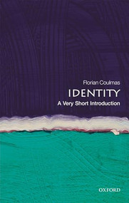 Identity (A Very Short Introduction) by Florian Coulmas, 9780198828549