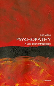 Psychopathy (A Very Short Introduction) by Essi Viding, 9780198802266