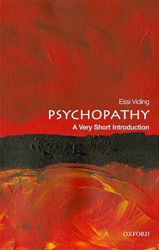 Psychopathy (A Very Short Introduction) by Essi Viding, 9780198802266