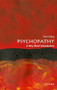 Psychopathy (A Very Short Introduction) by Essi Viding, 9780198802266