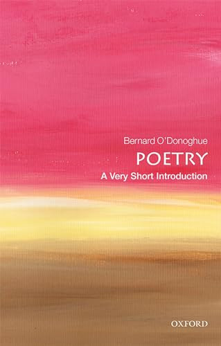 Poetry (A Very Short Introduction) by Bernard O'Donoghue, 9780199229116