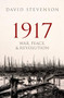 1917 (War, Peace, and Revolution) by David Stevenson, 9780198702399