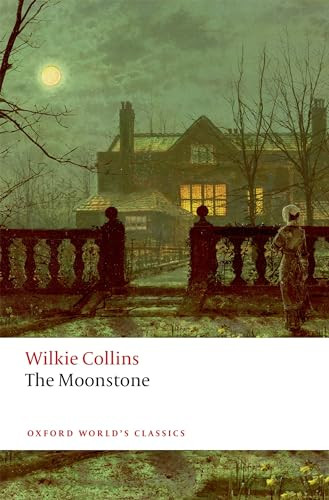 The Moonstone - 9780198819394 by Wilkie Collins, Francis O'Gorman, 9780198819394