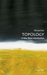 Topology (A Very Short Introduction) by Richard Earl, 9780198832683